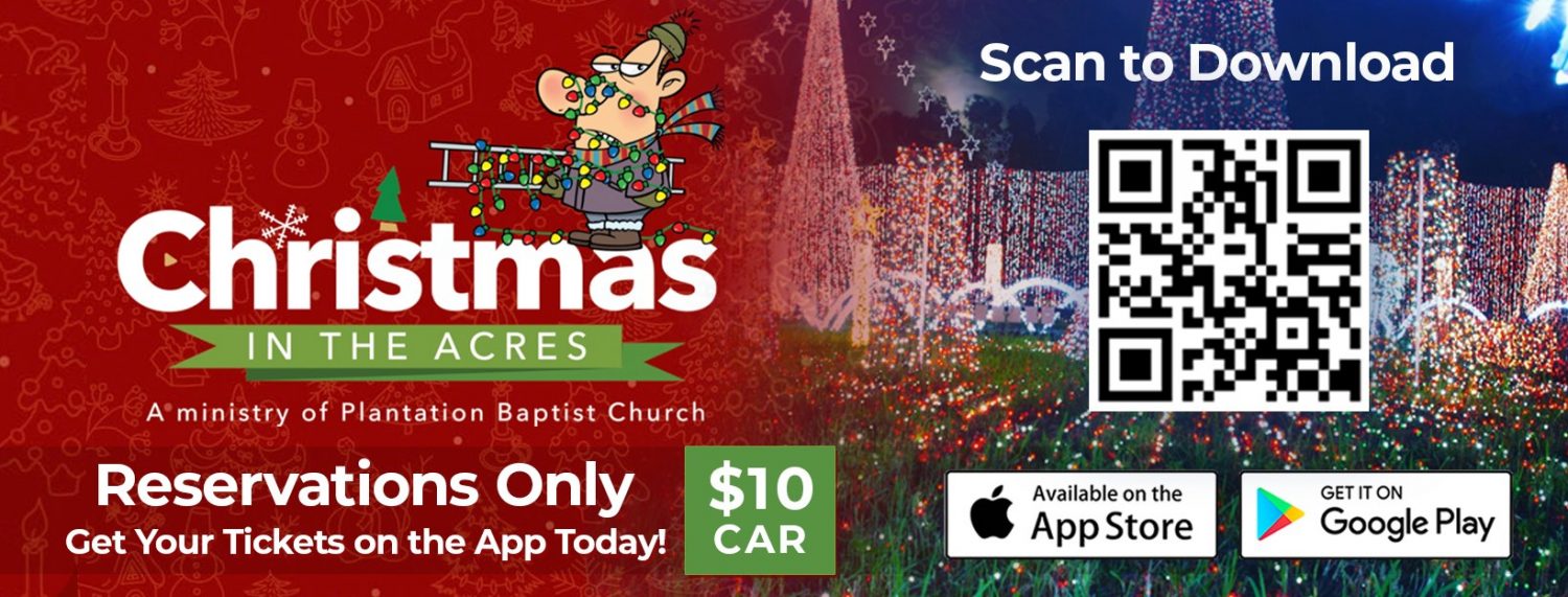 Christmas Lights in the Acres 2021 Plantation Baptist Church